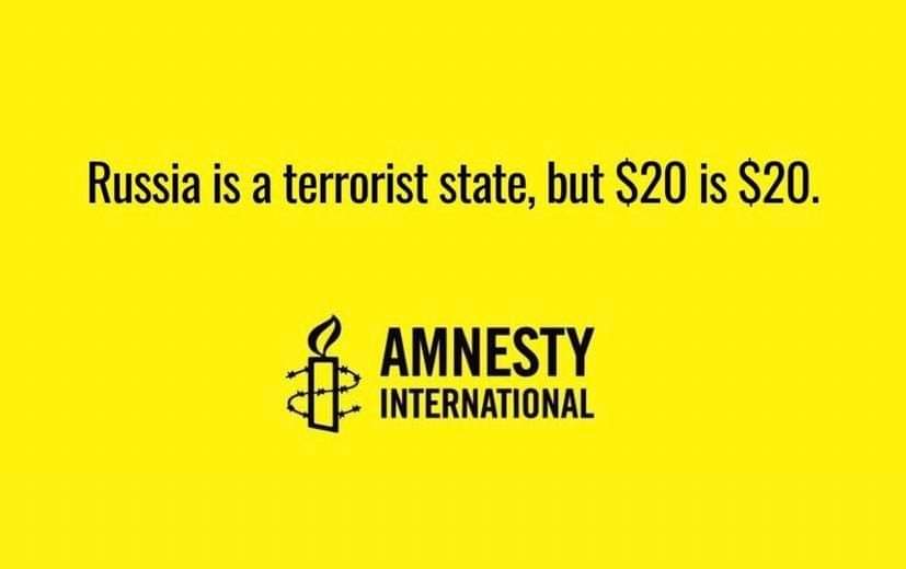 Russia is a terrorist state, but S20 is S20. AMNESTY INTERNATIONAL